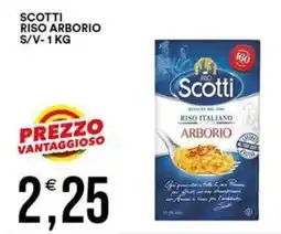 Vantaggio Cash&Carry Scotti Riso Arborio offerta
