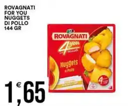 Vantaggio Cash&Carry Rovagnati for you nuggets di pollo offerta