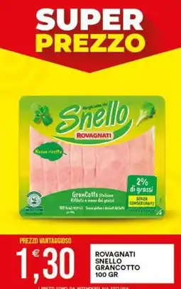 Vantaggio Cash&Carry Rovagnati Snello Grancotto offerta