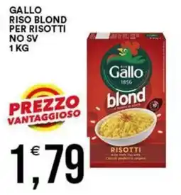 Vantaggio Cash&Carry Gallo riso blond per risotti offerta