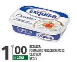 Tutto Risparmio Cash&Carry Exquisa formaggio fresco cremoso classico offerta