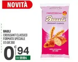 Tutto Risparmio Cash&Carry Bauli croissant classico offerta