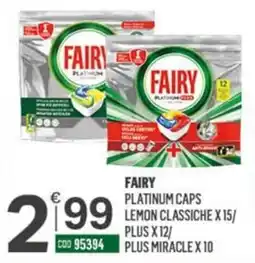 Tutto Risparmio Cash&Carry Fairy platinum caps offerta