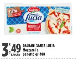 Rossotono Carrefour Galbani Santa Lucia Mozzarella per pizza offerta