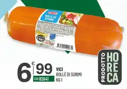 Tutto Risparmio Cash&Carry Vici rollè di surimi offerta