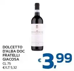 Ok Market Dolcetto d'Alba Doc Fratelli Giacosa offerta