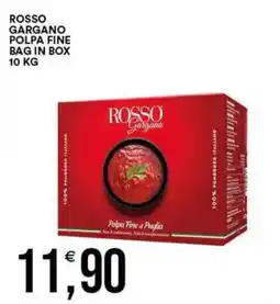 Vantaggio Cash&Carry Rosso Gargano Polpa Fine offerta