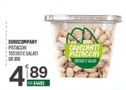 Tutto Risparmio Cash&Carry Eurocompany pistacchi tostati e salati offerta
