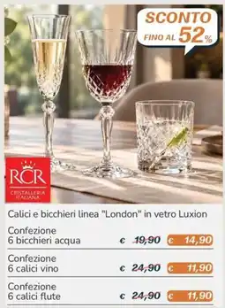 Al Pentolone Calici e bicchieri linea "London" in vetro Luxion offerta