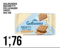 Vantaggio Cash&Carry Galbusera magretti più leggeri orzo offerta