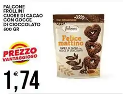 Vantaggio Cash&Carry Falcone cuore di cacao con gocce di cioccolato offerta