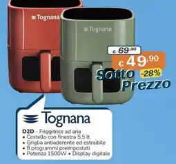 Al Pentolone Tognana Friggitrice ad aria offerta