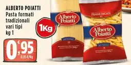 Rossotono Carrefour Alberto Poiatti Pasta formati tradizionali offerta
