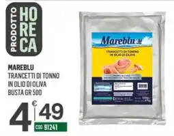 Tutto Risparmio Cash&Carry Mareblu trancetti di tonno in olio di oliva offerta