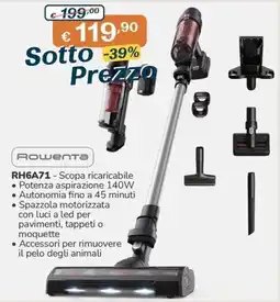 Al Pentolone Rowenta Scopa ricaricabile RH6A71 offerta