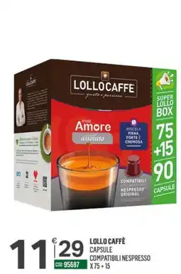 Tutto Risparmio Cash&Carry Lollo Caffè capsule compatibili Nespresso offerta