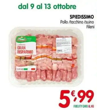 Spiedissimo Pollo / tacchino / suino Fileni