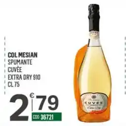 Tutto Risparmio Cash&Carry Col Mesian Spumante Cuvée offerta
