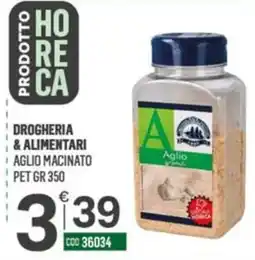 Tutto Risparmio Cash&Carry Aglio macinato offerta
