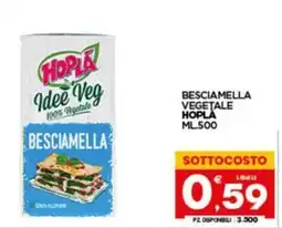Despar Sicilia Besciamella Vegetale Hopla offerta