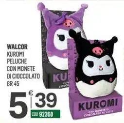 Tutto Risparmio Cash&Carry Walcor Kuromi peluche offerta