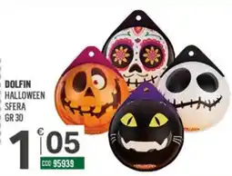 Tutto Risparmio Cash&Carry Dolfin Halloween Sfera offerta