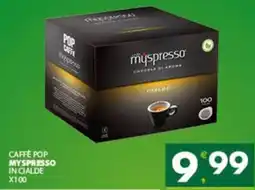 Despar Sicilia Caffè Pop Myspresso in cialde offerta