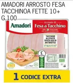 Rossotono Carrefour Amadori Arrosto Fesa Tacchino offerta