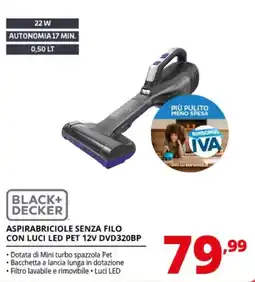 Comet Black+Decker Aspirabriciole senza filo con luci LED Pet 12V DVD320BP offerta