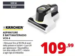 Comet Aspiratore e battimaterasso VCH 4 Karcher offerta