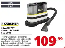 Comet Karcher lavatappeti e smacchiatore se 2 spot offerta