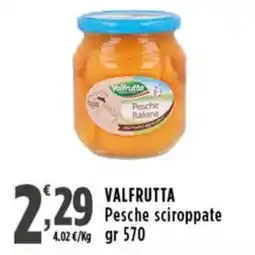 Rossotono Carrefour Valfrutta Pesche sciroppate offerta