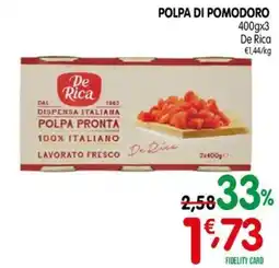 D'Ambros Polpa di pomodoro De Rica offerta