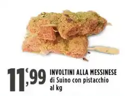 Rossotono Carrefour Involtini alla messinese di suino con pistacchio offerta