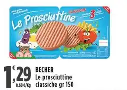 Rossotono Carrefour Le Prosciuttine classiche offerta