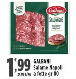 Rossotono Carrefour Galbani Salame Napoli offerta