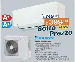 Al Pentolone Condizionatore Daikin Serie Evolution offerta