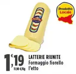 Rossotono Carrefour Latterie Riunite Formaggio fiorello offerta
