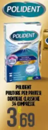 Netto Supermercati Polident pulitore per protesi dentiere classiche offerta