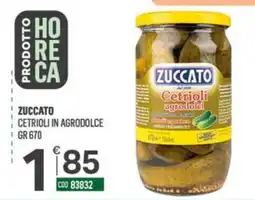 Tutto Risparmio Cash&Carry Zuccato cetrioli in agrodolce offerta
