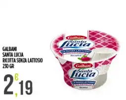 Netto Supermercati Galbani Santa Lucia Ricotta senza lattosio offerta