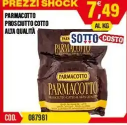 Adhoc Parmacotto prosciutto cotto alta qualità offerta