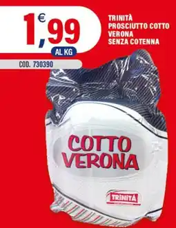 Adhoc Prosciutto cotto Verona senza cotenna Trinità offerta
