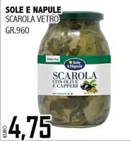 Big Food Sole e Napule scarola con olive e capperi offerta