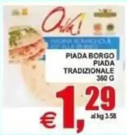 Pewex Piada Borgo Piada Tradizionale offerta