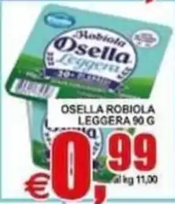 Pewex Robiola Osella Leggera offerta