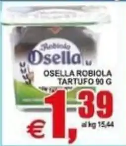 Pewex Osella Robiola Tartufo offerta