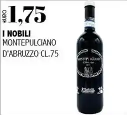 Big Food I Nobili Montepulciano d'Abruzzo offerta