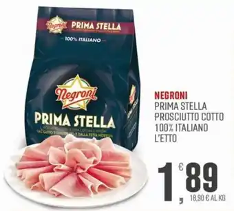 Negroni Prima Stella Prosciutto Cotto