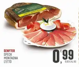 Maxipiù Senfter Speck Montagna offerta